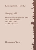Cover: Historisch-biographische Texte der 2. Zwischenzeit und neue Texte der 18. Dynastie - Harrassowitz Verlag
