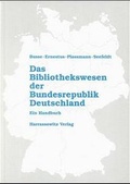 Cover: Das Bibliothekswesen der Bundesrepublik Deutschland - Harrassowitz Verlag