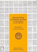 Cover: J&uuml;dische Kultur in Frankfurt am Main von den Anf&auml;ngen bis zur Gegenwart - Harrassowitz Verlag
