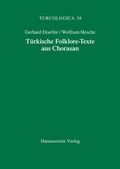 Cover: T&uuml;rkische Folklore-Texte aus Chorasan - Harrassowitz Verlag