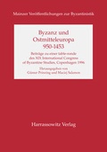 Cover: Byzanz und Ostmitteleuropa 950-1453 - Harrassowitz Verlag