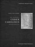 Cover: Der sogenannte "Codex Carolinus" von Wolfenb&uuml;ttel ("Codex Guelferbytanus 64 Weissenburgensis") - Harrassowitz Verlag