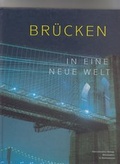 Cover: Br&uuml;cken in eine neue Welt - Harrassowitz Verlag