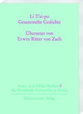 Cover: Li T'ai-po - Gesammelte Gedichte - Harrassowitz Verlag