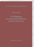 Cover: Zur Begegnung des japanischen Buddhismus mit dem Christentum in der Meiji-Zeit - Harrassowitz Verlag