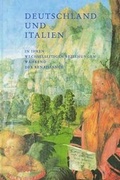 Cover: Deutschland und Italien in ihren wechselseitigen Beziehungen w&auml;hrend der Renaissance - Harrassowitz Verlag