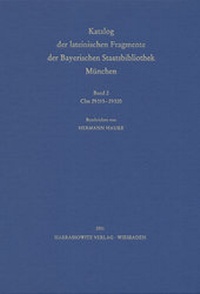 Abbildung von: Catalogus codicum manu scriptorum Bibliothecae Monacensis. (Handschriftenkatalog... / Catalogus codicum latinorum. Ab 4.5 Katalog der lateinischen Handschriften - Harrassowitz Verlag