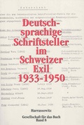 Cover: Deutschsprachige Schriftsteller im Schweizer Exil 1933-1950 - Harrassowitz Verlag