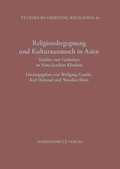 Cover: Religionsbegegnung und Kulturaustausch in Asien - Harrassowitz Verlag