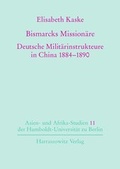 Cover: Bismarcks Mission&auml;re - Harrassowitz Verlag