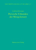 Cover: Persische Urkunden der Mongolenzeit - Harrassowitz Verlag