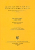 Cover: Islamstudien ohne Ende - Harrassowitz Verlag