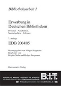 Cover: Erwerbung in Deutschen Bibliotheken (EDB 2004/05) - Harrassowitz Verlag