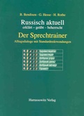 Cover: Russisch aktuell / Der Sprechtrainer. Alltagsdialoge mit Standardredewendungen (Buch) - Harrassowitz Verlag