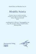 Cover: Mirabilia Asiatica. Produtos raros no com&eacute;rcio maritimo.Produits... - Harrassowitz Verlag