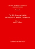 Cover: On Fiction and Adab in Medieval Arabic Literature - Harrassowitz Verlag