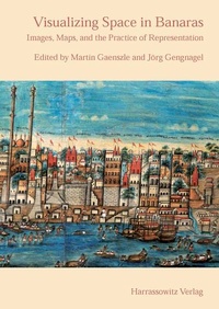 Enlarge image Cover: Visualizing Space in Banaras - Harrassowitz Verlag