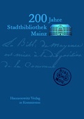 Cover: 200 Jahre Stadtbibliothek Mainz - Harrassowitz Verlag