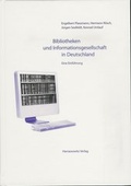 Cover: Bibliotheken und Informationsgesellschaft in Deutschland - Harrassowitz Verlag