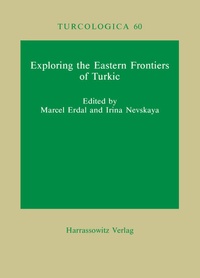Enlarge image Cover: Exploring the Eastern Frontiers of Turkic - Harrassowitz Verlag