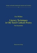 Cover: Literary Techniques in Old Tamil Cankam Poetry - Harrassowitz Verlag
