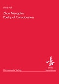 Cover: Zhou Mengdie's Poetry of Consciousness - Harrassowitz Verlag