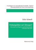 Cover: Ordnungsh&uuml;ter auf Abwegen - Harrassowitz Verlag