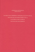 Cover: Staatsbibliothek zu Berlin - Preussischer Kulturbesitz. Kataloge... / Erste Reihe. Handschriften / Les Manuscrits m&eacute;di&eacute;vaux francais et occitans de la Preussische Staatsbibliothek et de la Staatsbibliothek zu Berlin Preussischer Kulturbesitz - Harrassowitz Verlag