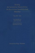 Cover: Catalogus codicum manu scriptorum Bibliothecae Monacensis. (Handschriftenkatalog... / Series nova: Katalog der lateinischen Handschriften / Die Handschriften aus Augsburger Bibliotheken (Clm 3501-3661) - Harrassowitz Verlag
