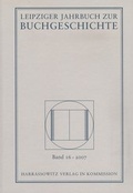 Cover: Leipziger Jahrbuch zur Buchgeschichte. Eine Ver&ouml;ffentlichung der... - Harrassowitz Verlag