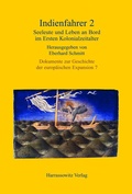 Cover: Indienfahrer 2 - Seeleute und Leben an Bord im Ersten Kolonialzeitalter (15.-18. Jahrhundert) - Harrassowitz Verlag