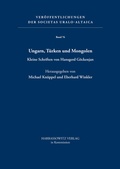 Cover: Ungarn, T&uuml;rken und Mongolen - Harrassowitz Verlag