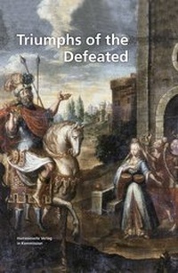 Enlarge image Cover: The Triumphs of the Defeated - Harrassowitz Verlag