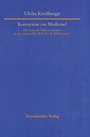 Cover: Konversion zur Moderne? - Harrassowitz Verlag