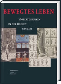 Abbildung von: Bewegtes Leben - Harrassowitz Verlag