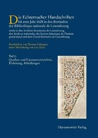 Abbildung von: Die Handschriften des Großherzogtums Luxemburg - Harrassowitz Verlag