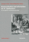 Cover: Kommunikation und Information im 18. Jahrhundert - Harrassowitz Verlag