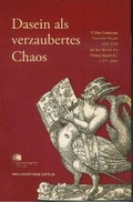Cover: Dasein als verzaubertes Chaos - Harrassowitz Verlag