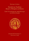 Cover: Flexibel aus Tradition / Burji in &Auml;thiopien und Kenia - Harrassowitz Verlag