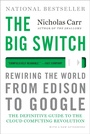 Cover: The Big Switch - W. W. Norton & Company