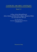 Cover: A Poet of the Abbasid Period. Abu al-Qasim al-Zahi ('Ali b. Ishaq b. Khalaf al-Zahi) 313-352 AH/925-963 CE - Harrassowitz Verlag