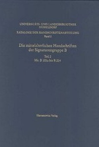 Abbildung von: Kataloge der Handschriftenabteilung der Universitäts- und Landesbibliothek / Die mittelalterlichen Handschriften der Signaturengruppe B - Harrassowitz Verlag