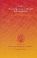 Cover: Attika - Arch&auml;ologie einer "zentralen" Kulturlandschaft - Harrassowitz Verlag