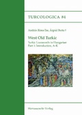 Cover: West Old Turkic. Turkic Loanwords in Hungarian, 2 parts - Harrassowitz Verlag