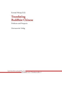 Enlarge image Cover: Translating Buddhist Chinese - Harrassowitz Verlag