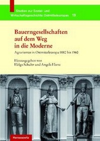 Enlarge image Cover: Bauerngesellschaften auf dem Weg in die Moderne - Harrassowitz Verlag