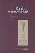 Cover: Kritik in der Fr&uuml;hen Neuzeit - Harrassowitz Verlag