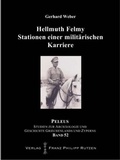 Cover: Hellmuth Felmy. Stationen einer milit&auml;rischen Karriere - Harrassowitz Verlag