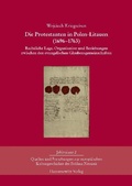 Cover: Die Protestanten in Polen-Litauen (1696-1763) - Harrassowitz Verlag