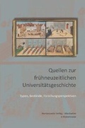 Cover: Quellen zur fr&uuml;hneuzeitlichen Universit&auml;tsgeschichte - Harrassowitz Verlag